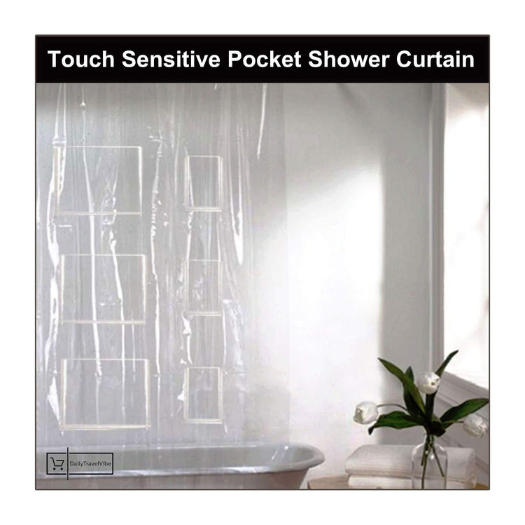 Touch Sensitive Pocket Shower Curtain