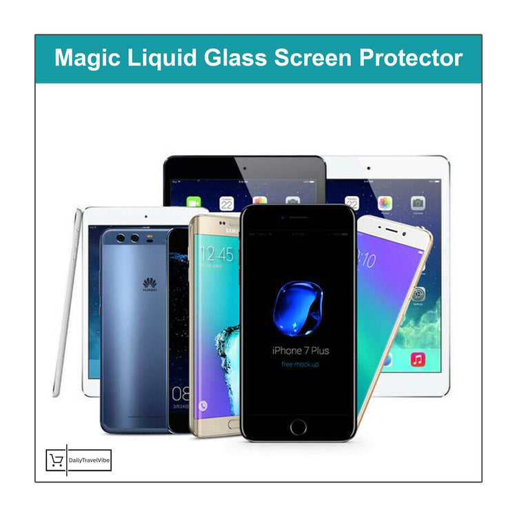 Magic Liquid Glass Screen Protector